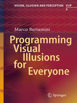 cover image of Programming Visual Illusions for Everyone